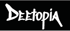 DEETOPIA